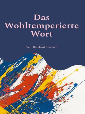 cover image of Das Wohltemperierte Wort